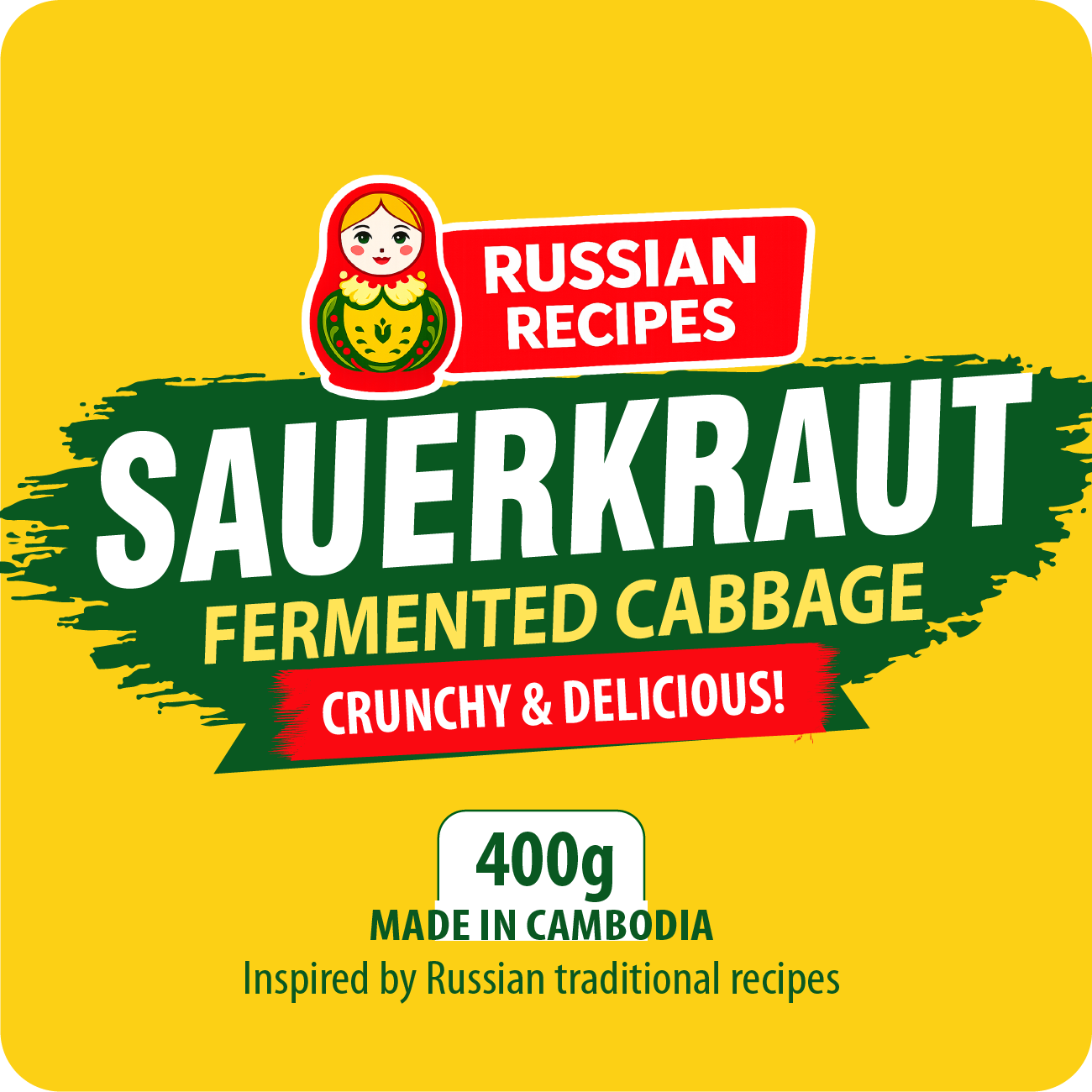Front of a packaged food product labeled 'Russian Recipes Sauerkraut Fermented Cabbage Crunchy & Delicious!' with a yellow background, red and green text blocks, and a small matryoshka doll logo. '400g Made in Cambodia' appears at the bottom.