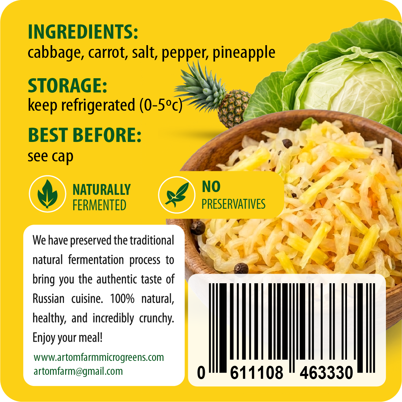 Back of a packaged food product on a bright yellow background, showing ingredients list, storage instructions, best before text, certification icons for naturally fermented and no preservatives, a website URL, and a barcode. A bowl of shredded cabbage salad with cabbage and pineapple is pictured on the right.